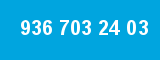 936 703 24 03 936 703 24 03